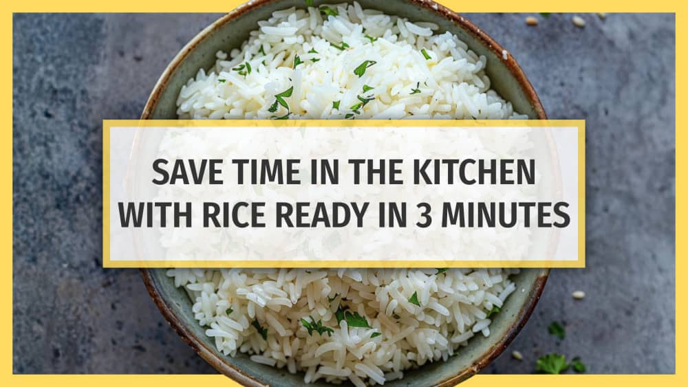 Save Time in the Kitchen with Rice Ready in 3 Minutes - OutOfAir