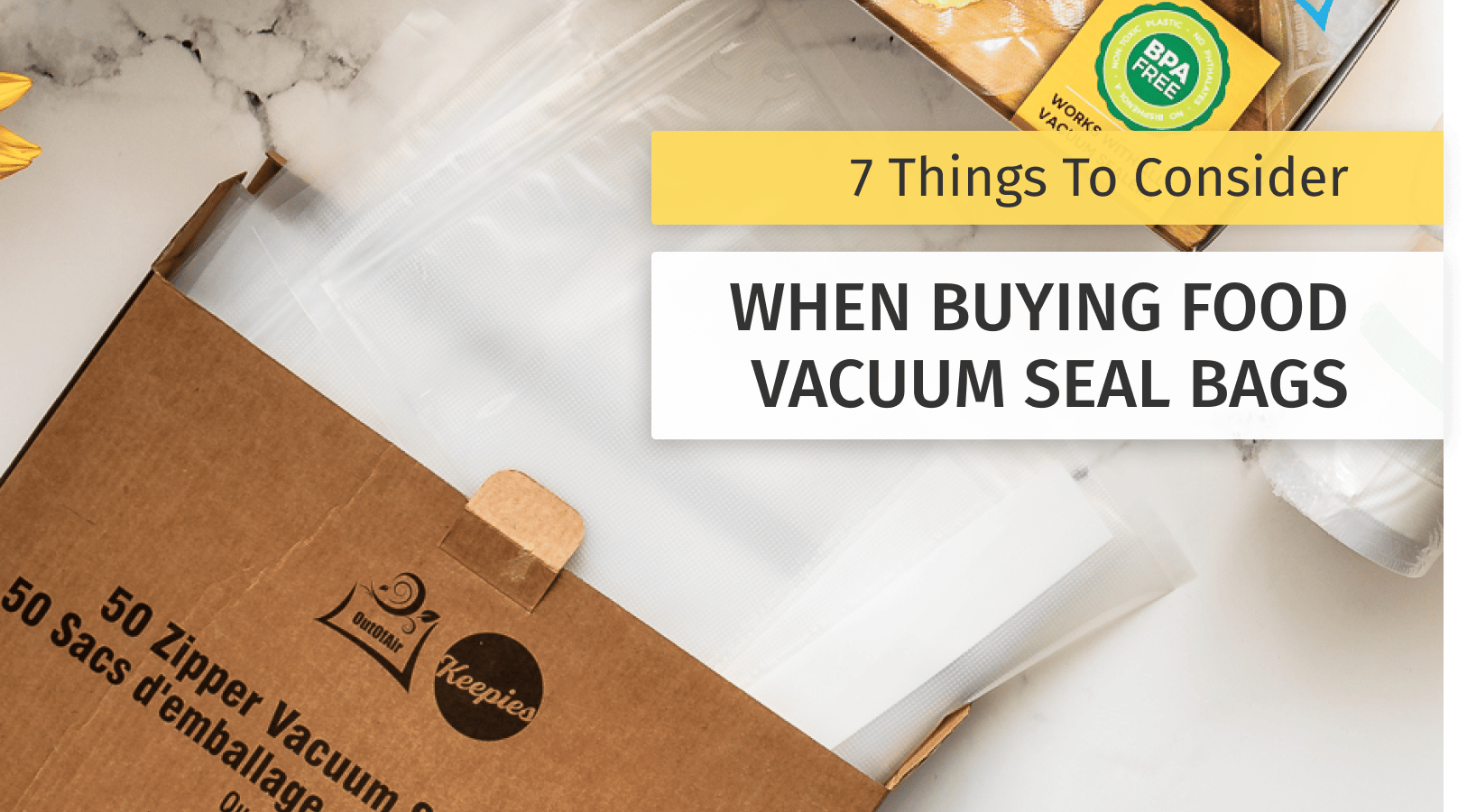 Vacuum seal bags top